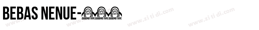 bebas nenue字体转换